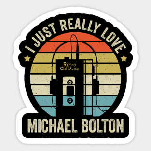 I Just Really Love Bolton Retro Old Music Style Sticker